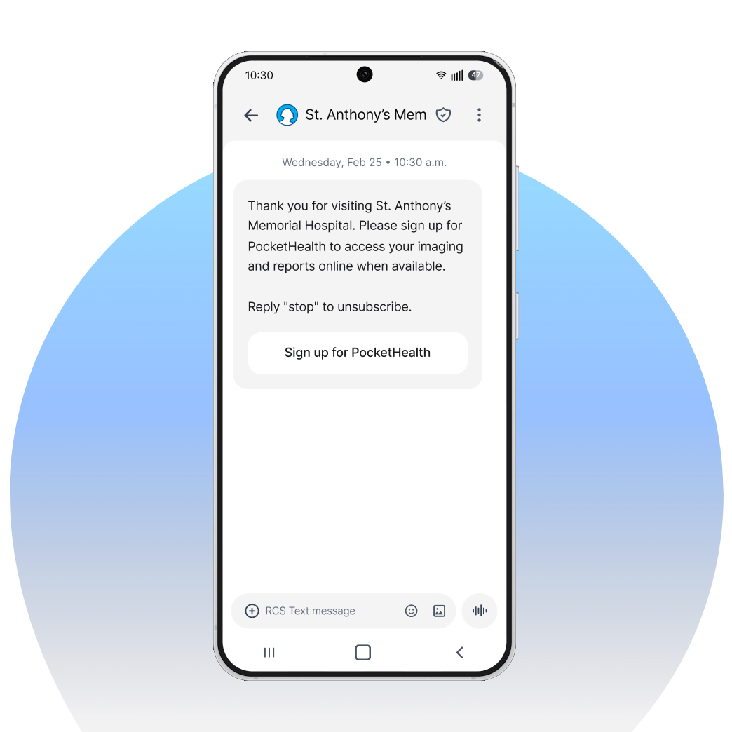 A smartphone screen displays a text message inviting the patient to sign up for PocketHealth to access their imaging and reports.