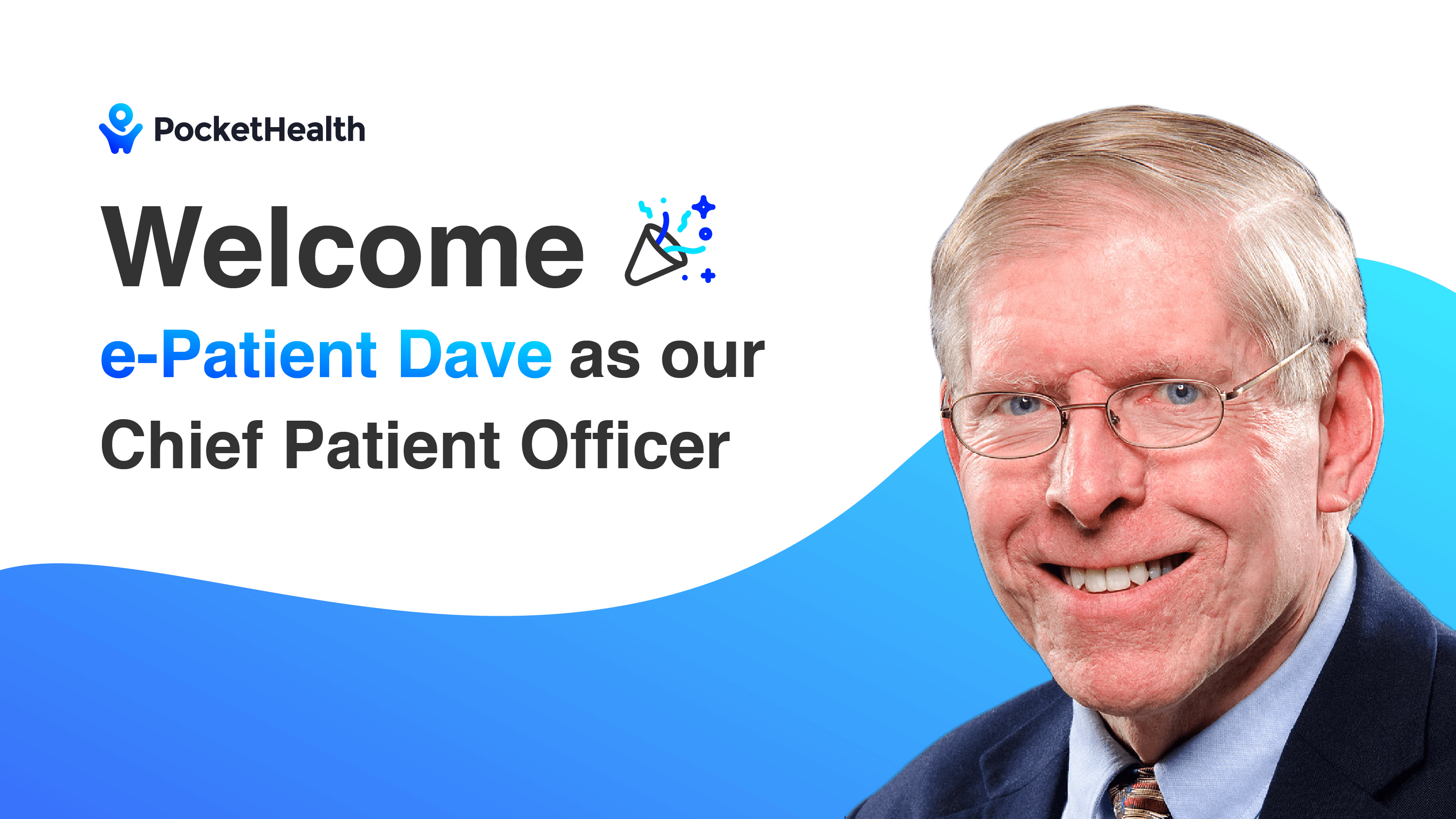 Advocate “ePatient Dave” joins PocketHealth to help expand patient