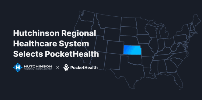 Hutchinson Regional Healthcare System Chooses PocketHealth