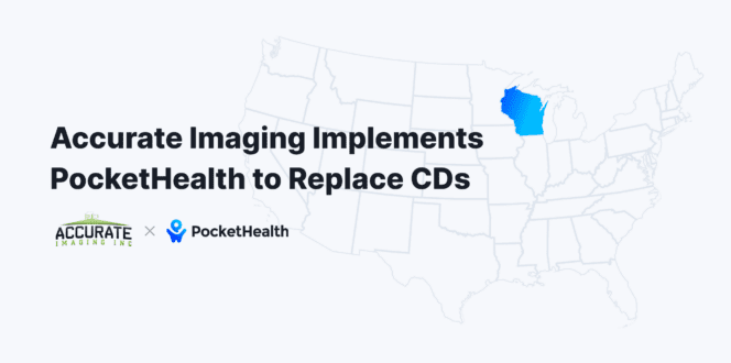 Accurate Imaging Implements PocketHealth