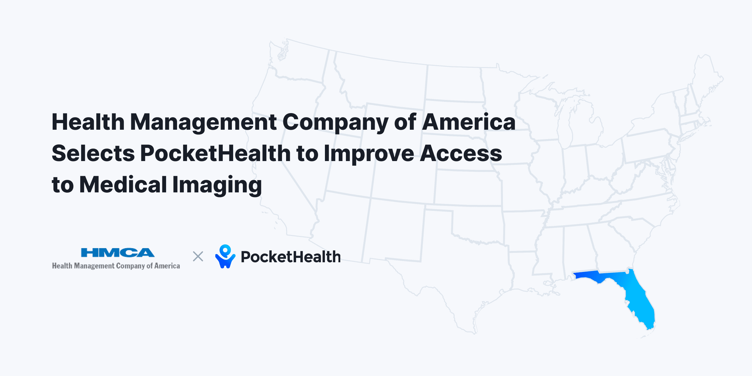 Health Management Company of America Selects PocketHealth to Improve