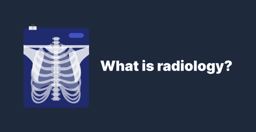 What is radiology and xray of chest