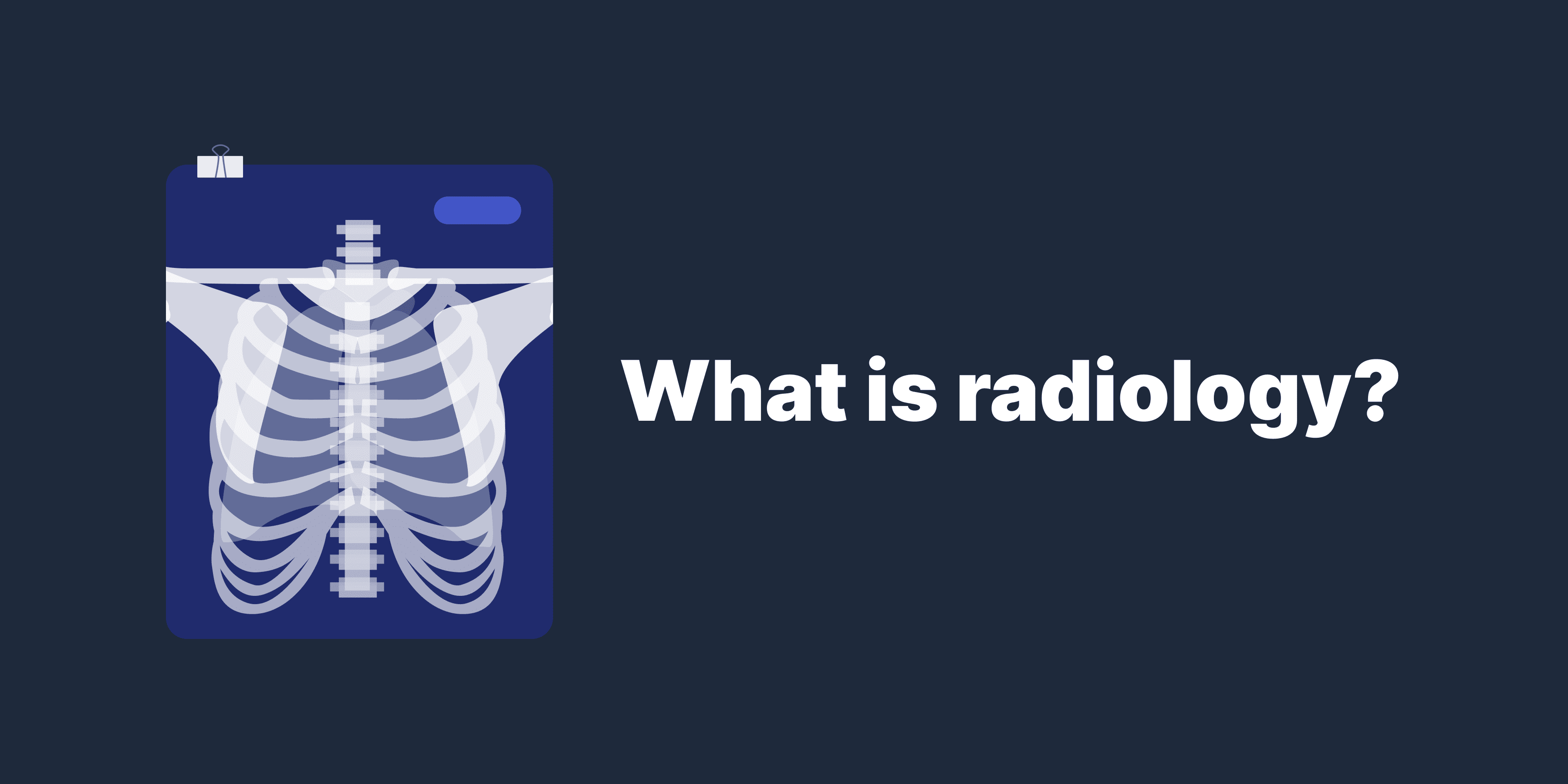 Radiology 101 PocketHealth