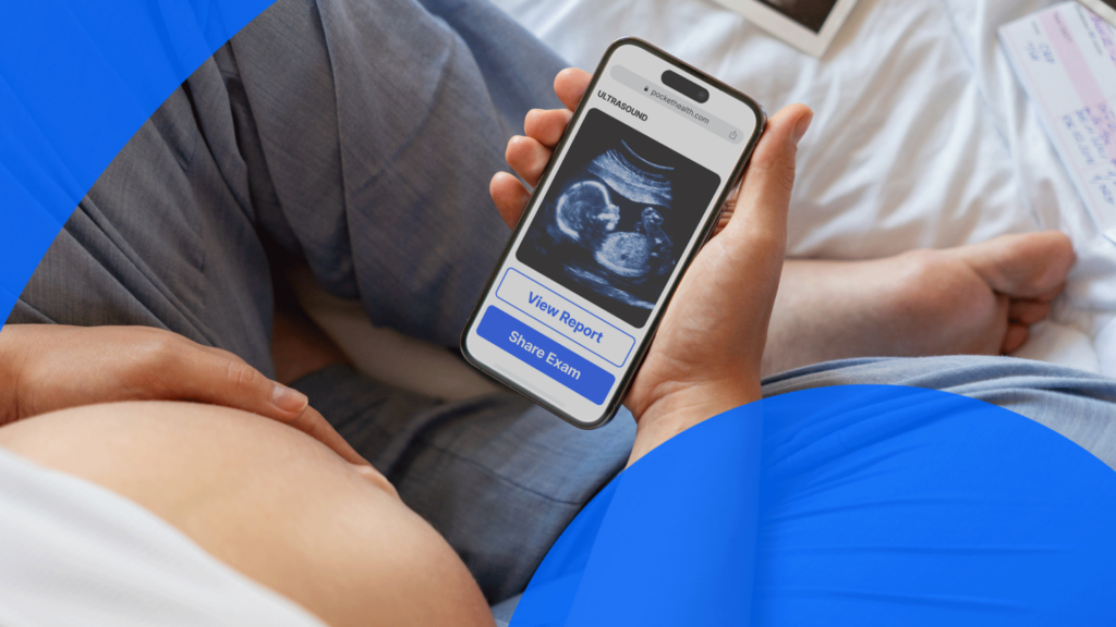 Patient viewing their pregnancy ultrasound report on PocketHealth
