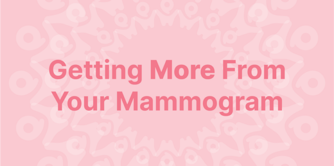 Getting more from your mammogram screening hero