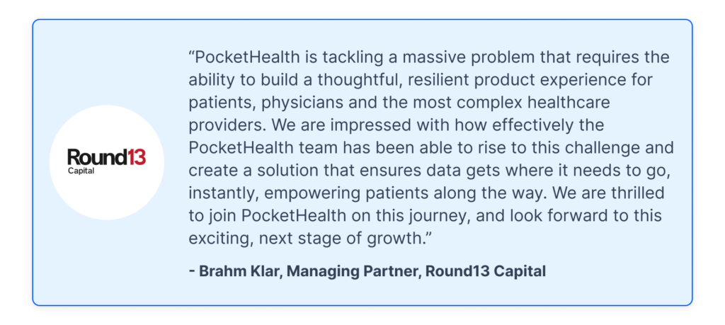 Series B Funding Announcement PocketHealth Brahm Klar Round13 Quote