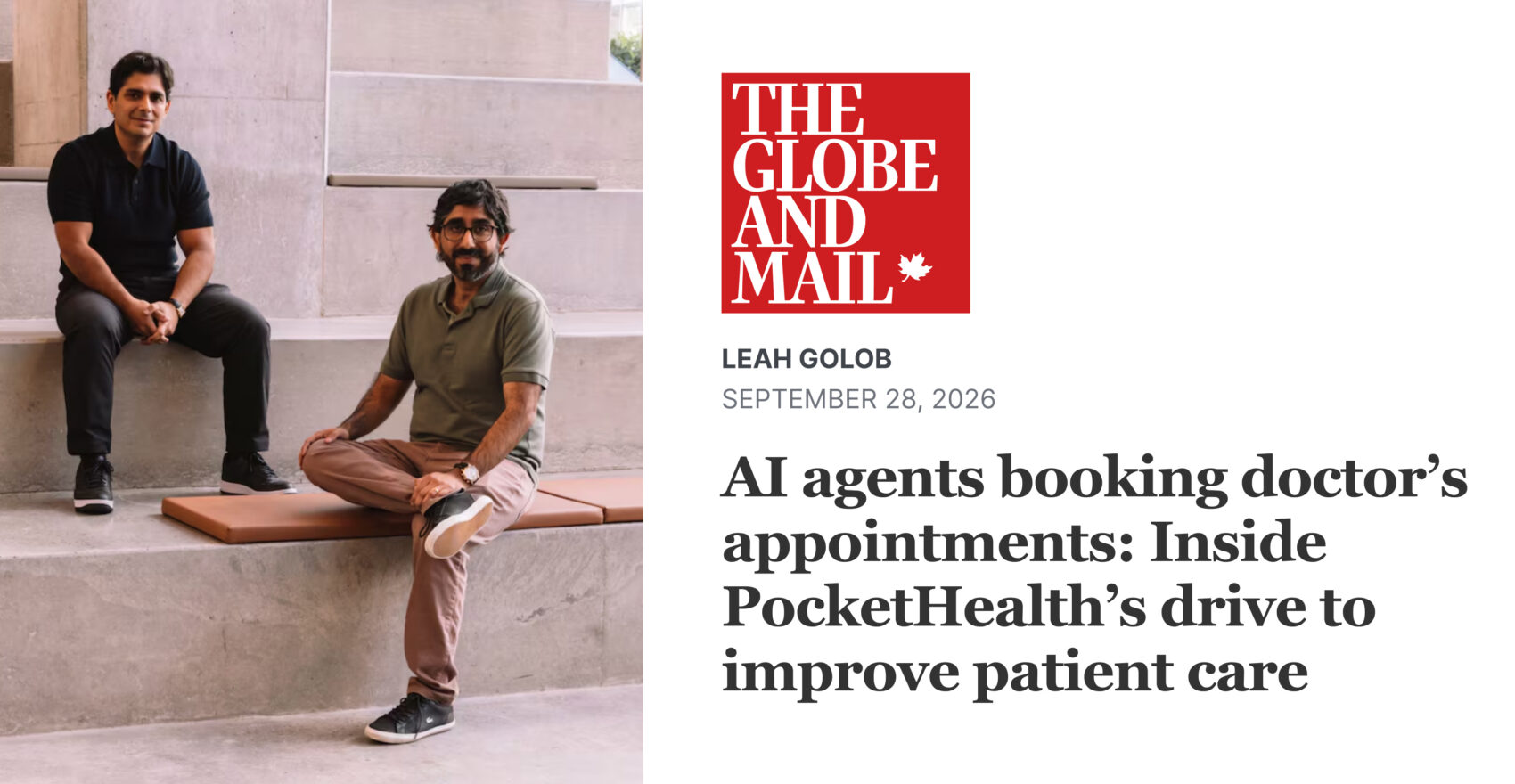 PocketHealth Co-Founders Rishi and Harsh Nayyar featured in The Globe and Mail's article on PocketHealth's drive to improve patient care.
